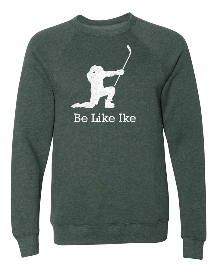 "Be Like Ike" Unisex Crewneck Sweatshirt