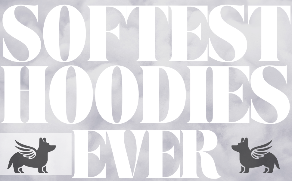Softest hoodies ever graphic for Nudge Printing.