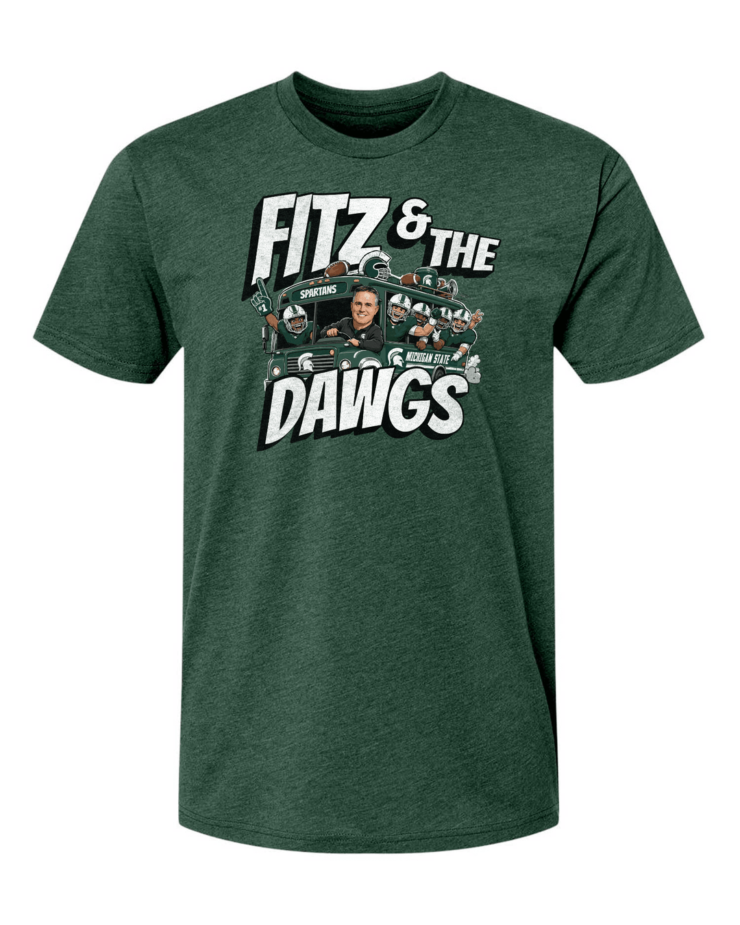 Green Michigan State football shirt with "Fitz & The Dawgs" printed on the chest with MSU football bus design. 