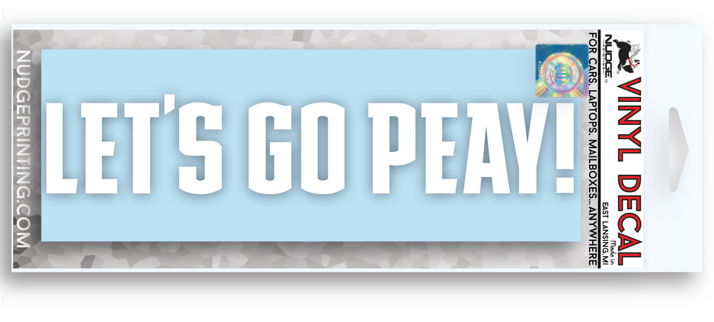 White "Let's Go Peay" Austin Peay Governors Sticker for Car, Water Bottle, or Computer