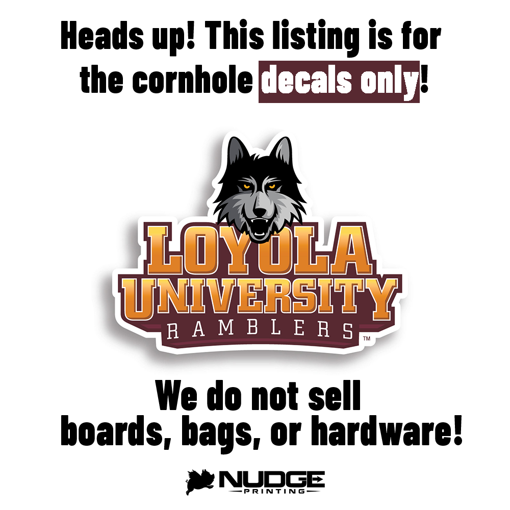 Loyola University Chicago Ramblers Combo Logo Cornhole Decal - Nudge Printing