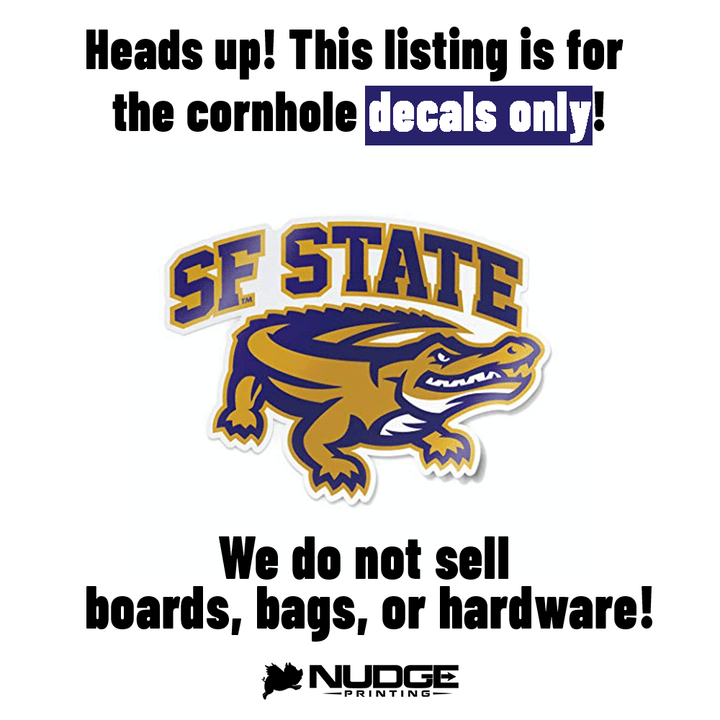 San Francisco State University Gators Cornhole Decal - Nudge Printing