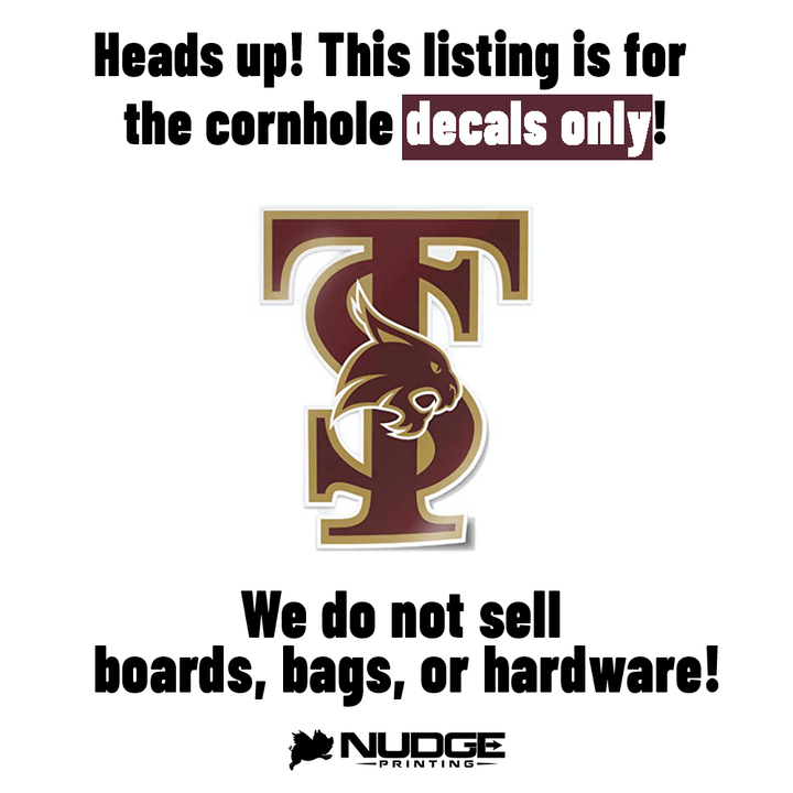 Texas State University TS DIY Cornhole Decal Sticker - Nudge Printing