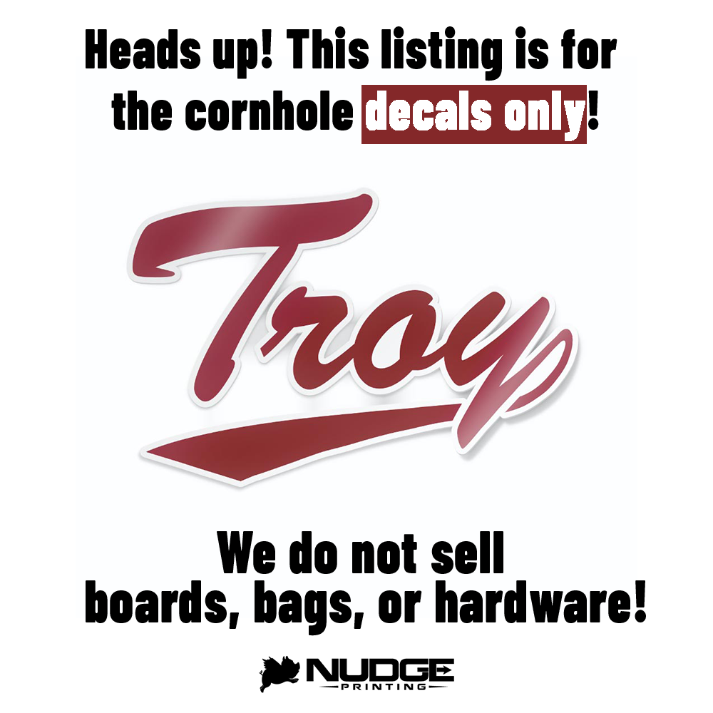 Troy University Trojans script cursive Troy logo cornhole decal sticker - Nudge Printing